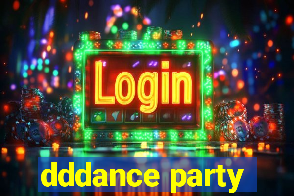 dddance party